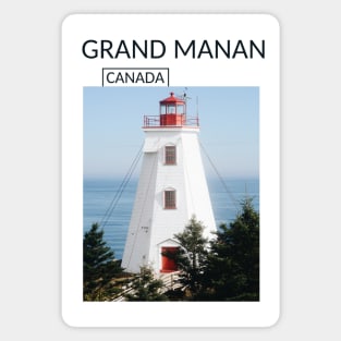 Grand Manan Island New Brunswick Canada Lighthouse Gift for Canadian Canada Day Present Souvenir T-shirt Hoodie Apparel Mug Notebook Tote Pillow Sticker Magnet Magnet